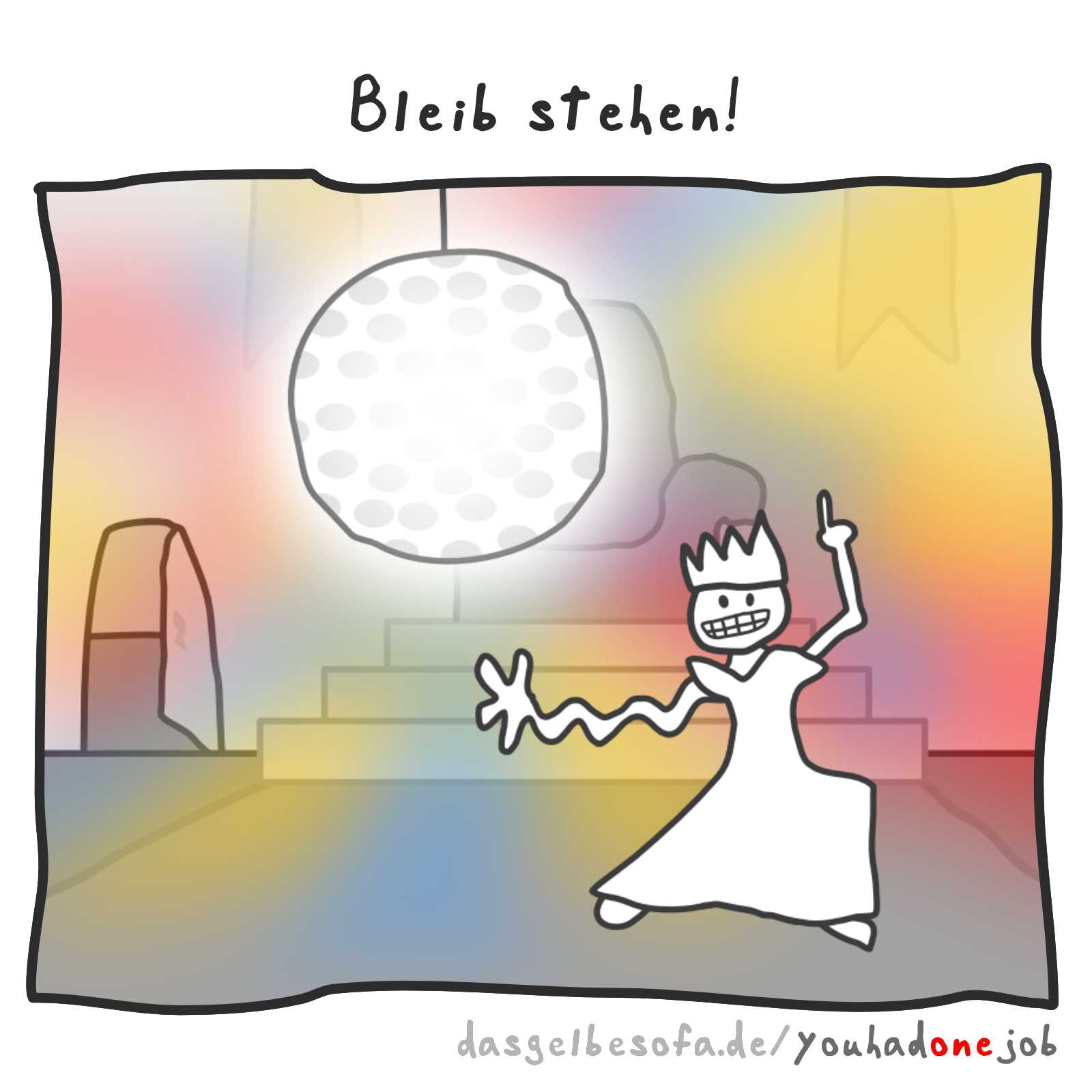 Tanzen | You Had One Job — Das Spiel